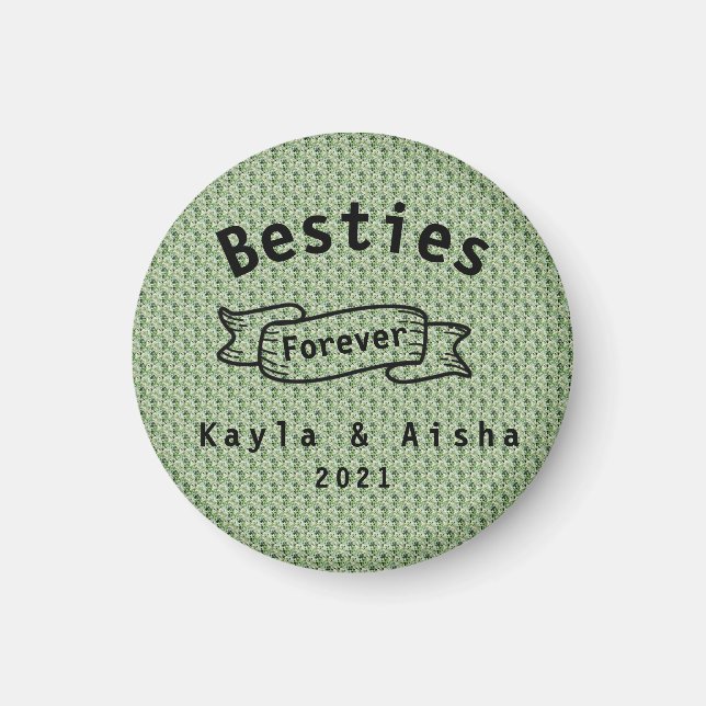Cool  BFF Best Friends Green Besties forever  Magnet (Front)