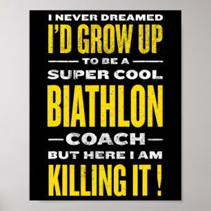 Cool Biathlon Coach Funny Biathlete Humour Winter Poster