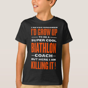 Cool Biathlon Coach Funny Biathlete Humour Winter T-Shirt