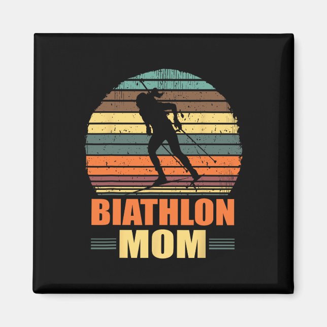 Cool Biathlon Mum Funny Biathlete Shooting Skiing  Magnet (Front)