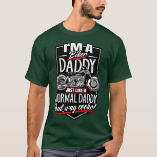 Cool Biker Dad Motorcyclist T-Shirt