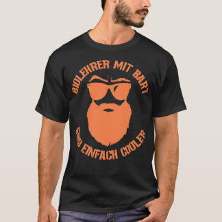 Cool biology teacher with a full beard T-Shirt