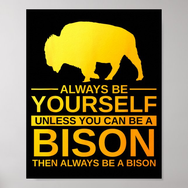 Cool Bison Design For Men Women Buffalo Animal Lov Poster (Front)