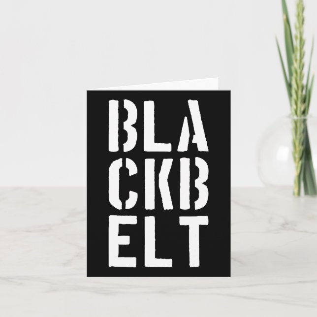 Cool Blackbelt Martial Arts Gift Bold Black Belt  Card (Front)