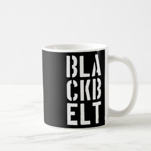 Cool Blackbelt Martial Arts Gift Bold Black Belt Coffee Mug