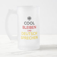 Cool Bleiben und Deutsch Sprechen