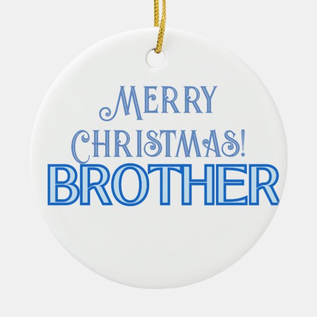 Cool Blue Typography Merry Christmas Brother Ceramic Tree Decoration (Front)