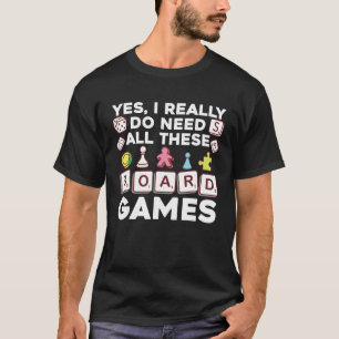Cool Board Game Art For Men Women Board Games Tabl T-Shirt
