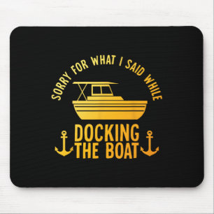 Cool Boat Art For Men Women Boating Docking Dock B Mouse Mat