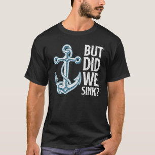 Cool Boat Captain Art For Men Dad Pontoon Boat Own T-Shirt