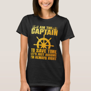 Cool Boat Captain For Men Women Boating Pontoon Bo T-Shirt