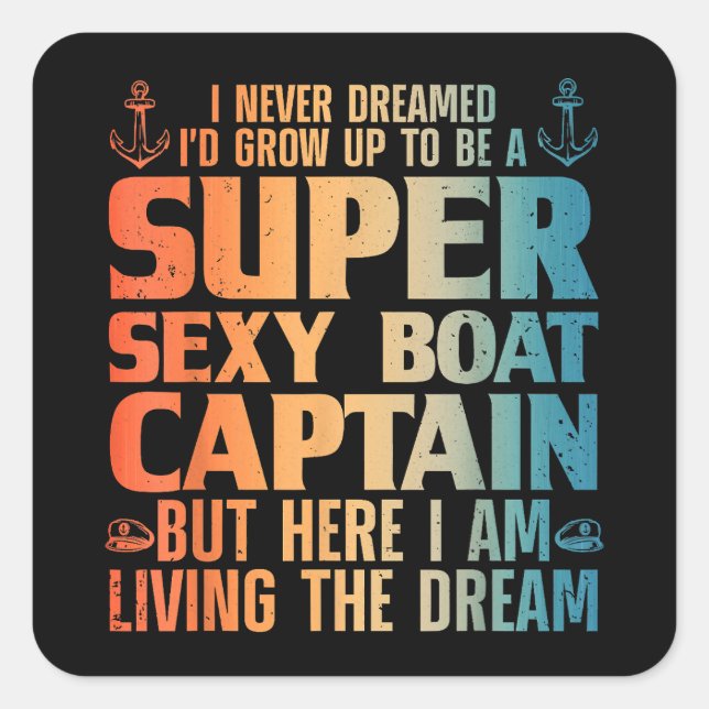 Cool Boat Captain For Men Women Sail Pontoon Boati Square Sticker (Front)