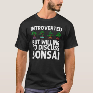 Cool Bonsai Tree For Men Women Bonsai Lover Buddhi T-Shirt
