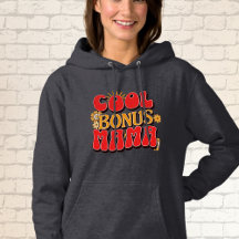 "Cool Bonus Mama"