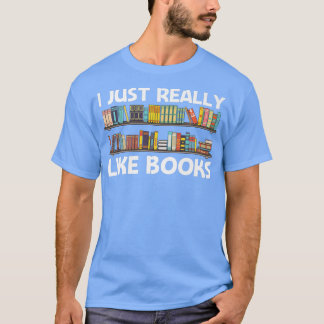 Cool Book Design For Men Women Bookworm Reading Bo T-Shirt