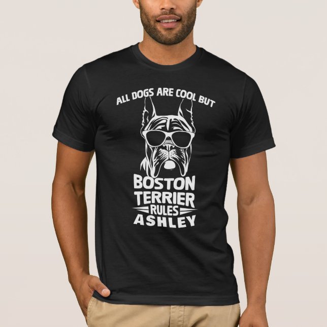 Cool Boston Terrier Rule Dog T-Shirt (Front)