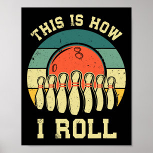 Cool Bowling Art For Men Women Bowler Track Bowlin Poster