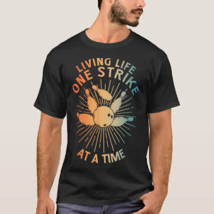 Cool Bowling Art For Men Women Kids Strike Team Ga T-Shirt