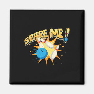 Cool Bowling Novelty For Men Women Bowling Team Ga Magnet