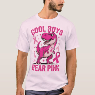 Cool Boys Wear Pink, T-Rex Breast Cancer Awareness T-Shirt