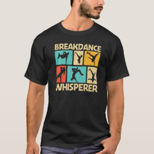 Cool Breakdance For Men Women Breakdancer Breakdan T-Shirt