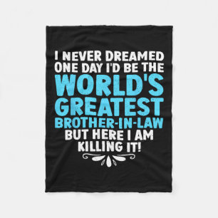 Cool Brother In Law Art For Men Boys Future Brothe Fleece Blanket