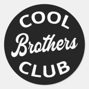 Cool Brothers Club I Classic Round Sticker