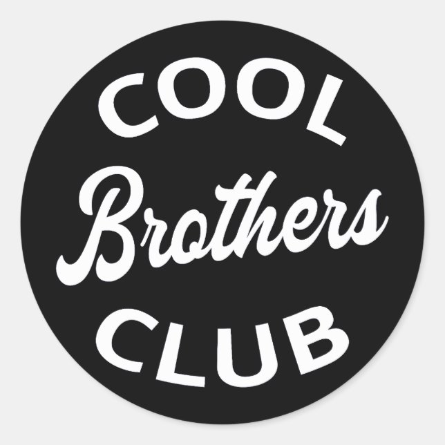 Cool Brothers Club I Classic Round Sticker (Front)