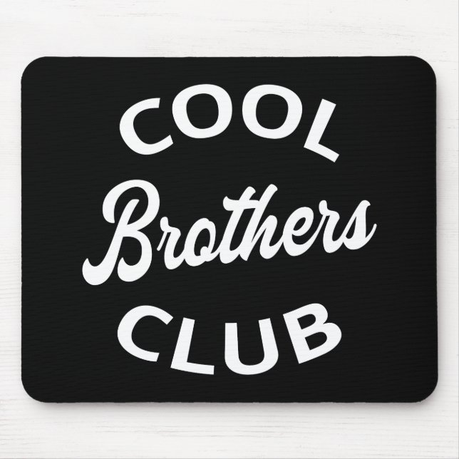 Cool Brothers Club I Mouse Mat (Front)