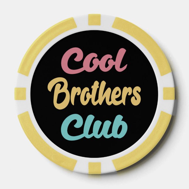 Cool Brothers Club II Poker Chips (Front)