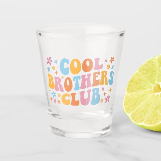 Cool Brothers Club III Shot Glass (Front)