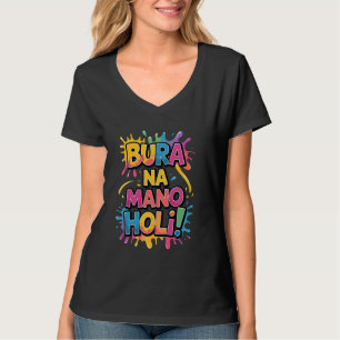 Cool Bura Na Mano Holi Hai, Happy Holi Festival In T-Shirt