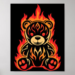 Cool Burning Teddy Bear Look for Boys and Girls Poster