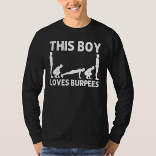 Cool Burpee For Boys Kids Fitness Workout Gym Exer T-Shirt