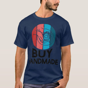Cool Buy Handmade Vintage Pottery Handcraft gift T-Shirt