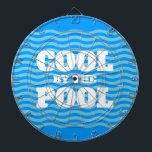 Cool by the pool funny summer vibes custom dartboard<br><div class="desc">Cool by the pool funny summer vibes custom Dart Board. Blue wave pattern with bold text. Add your own personalised name,  water polo team,  quote etc. Fun Birthday party gift idea for kids,  swimmer,  coach etc.</div>