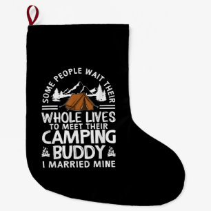 Cool Camping Buddies Gift For Men Women Funny Husb Large Christmas Stocking