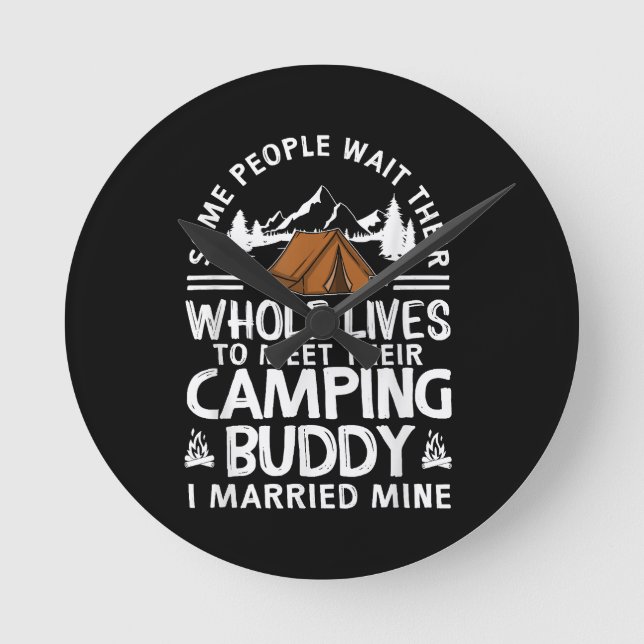 Cool Camping Buddies Gift For Men Women Funny Husb Round Clock (Front)