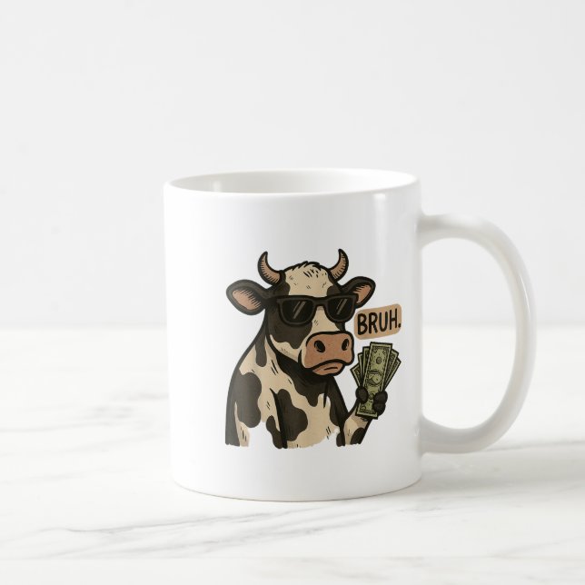 Cool Cash Cow Bruh Sungles Money Funny Animal Cow  Coffee Mug (Right)
