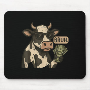 Cool Cash Cow Bruh Sungles Money Funny Animal Cow  Mouse Mat