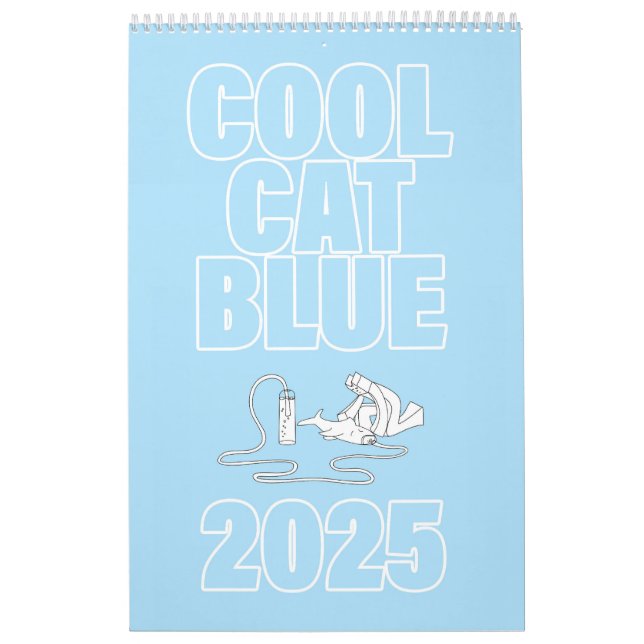 Cool Cat Blue 2025  Calendar (Cover)