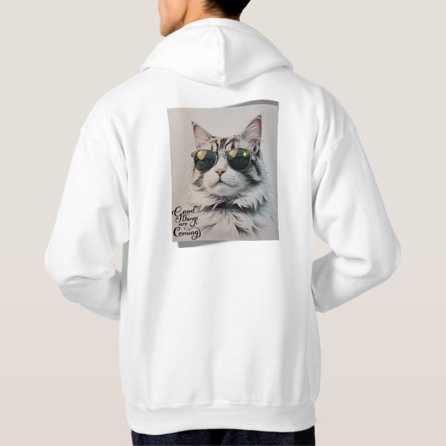 Cool Cat in Shades – Good Things Are Coming  Hoodie (Back)