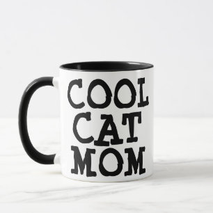COOL CAT MOM CUTE TRENDY MUG