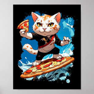Cool Cat Surfing On Pizza Poster