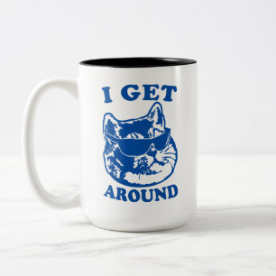 Cool Cat with Sunglasses I Get Around Two-Tone Coffee Mug