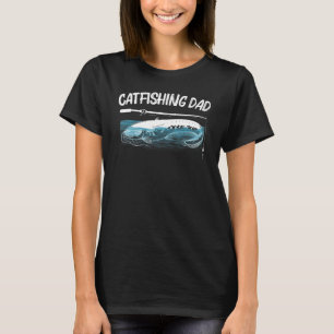 Cool Catfish Fishing For Men Women Catfishing Rod T-Shirt