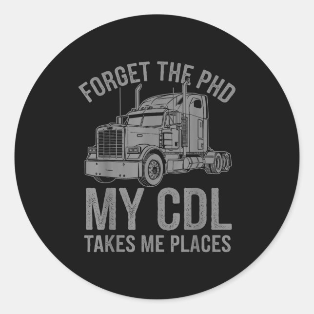 Cool Cdl Trucker Art For Men Women Trucking Cdl Tr Classic Round Sticker (Front)