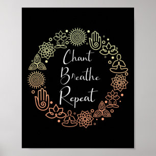 Cool Chant Breathe Repeat A Spiritual Bhakti Yoga Poster