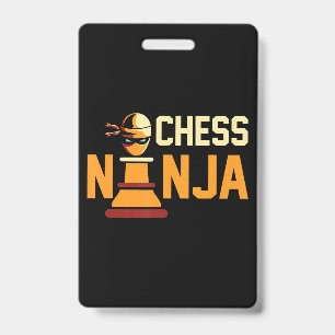 Cool Chess Ninja Chess Lovers Gift ID Badge