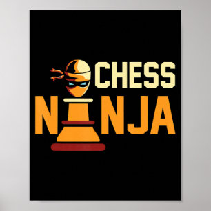 Cool Chess Ninja  Chess Lovers Gift Poster